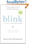 Blink: The Power of Thinking Without Thinking