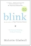 Blink: The Power of Thinking Without...