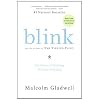 Blink: The Power of Thinking Without Thinking