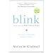 Blink: The Power of Thinking Without Thinking