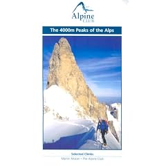 The 4000m Peaks of the Alps - Selected Climbs