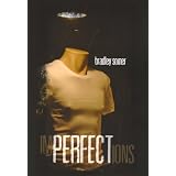 Imperfectionsby Bradley Somer
