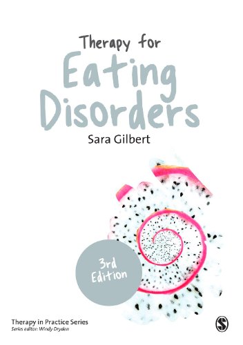 Therapy for Eating Disorders: Theory, Research & Practice (Therapy in Practice)