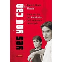 Yes You Can: Mach mit bei der Rebelution und ver�ndere deine Welt