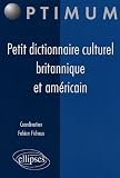 Revue Ellipses Marketing  / Petit dictionnaire culturel britannique et américain