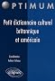 Petit dictionnaire culturel britannique et am�ricain