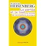 La partie et le tout : Le monde de la physique ato&hellip de Werner Heisenberg