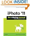 iPhoto '11: The Missing Manual (Missing Manuals)