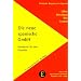 Die neue spanische GmbH: Ein Handbuch f�r den Praktiker