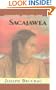 Sacajawea: The Story of Bird Woman and the Lewis and Clark Expedition