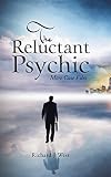 The reluctant psychic : more case files