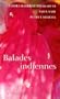 Balades indiennes