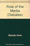 The role of the media