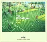 Revue DJ Rodriguez  / Football Club