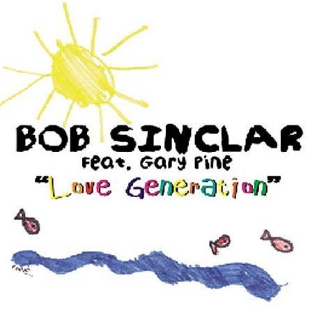 Bob Sinclair - Love Generation [UK-Import] - Zortam Music