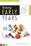 Studying early years : a guide to work-based learning