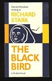  : The Blackbird: A Grofield Novel