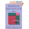 Feminine Psychology (The Norton Library)