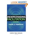 Understanding Facilitation: Theory and Principle