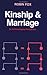 Image of Kinship and Marriage: An Anthropological Perspective (Cambridge Studies in Social and Cultural Anthropology)