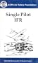 Single Pilot IFR - Instrument Flight Rules (Cockpit Resource Management)