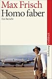 Homo faber Ein Bericht. Suhrkamp-Taschenbuch; 3984 : Suhrkamp-Grossdruck