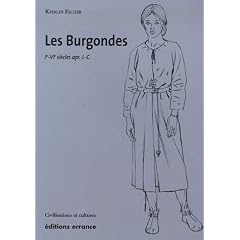 Les Burgondes : Ie-VIe si�cle apr. J-C
