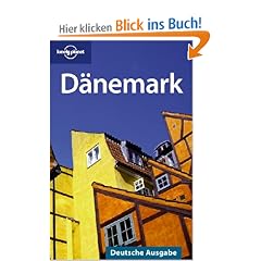 Lonely Planet Reisef�hrer D�nemark: Deutsche Ausgabe