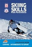 Skiing Skills: Piste Performance
