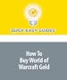How To Buy World of Warcraft Gold