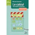Le calcul : Pr�cis d'alg�bre et d'arithm�tique