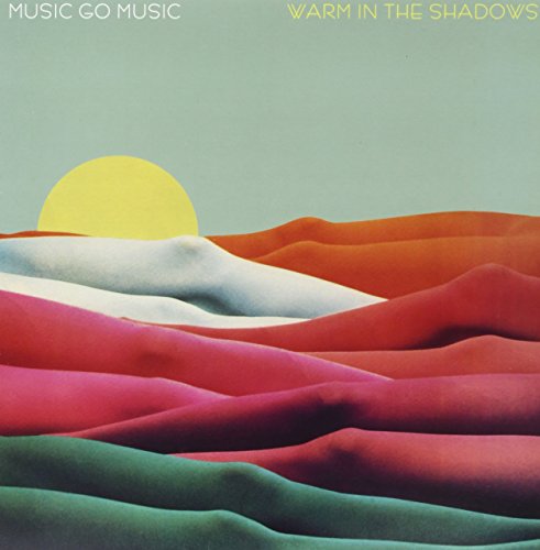 Album art for Warm In The Shadows by Music Go Music
