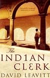 The Indian Clerk: A Novel