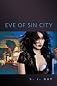 Eve of Sin City
