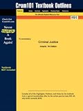 Outlines & Highlights for Criminal Justice by Inciardi, ISBN: 019515522X (Cram101 Series)