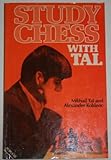 Study chess with Tal