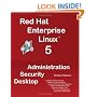 Red Hat Enterprise Linux 5: Administration Security Desktop