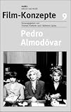Pedro Almodóvar (Film-Konzepte 9)