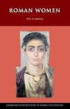 Roman Women (Cambridge Introduction to Roman Civilization)