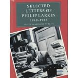 Buy : Selected Letters of Philip Larkin 1940-1985