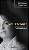 Catpower: Das ultimative K&ouml;rperbuch - Benita Cantieni