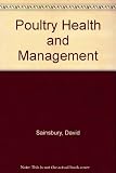 Poultry health and management