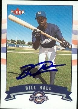 Bill Hall Autographed/Hand Signed MLB Baseball Card (Milwaukee Brewers) 2002 Fleer #424