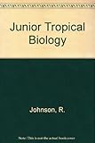 Junior tropical biology