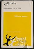 The reversible world : symbolic inversion in art and society