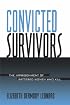 Convicted Survivors (Suny Series in Women, Crime, and Criminology)