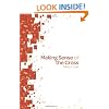 Making Sense of the Cross