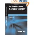 The Little Black Book of Gastroenterology, Third Edition by David W. Hay