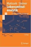 Produkt-Bild: Lebensmittelanalytik: Grundz&uuml;ge, Methoden, Anwendungen: Grundzuge, Methoden, Anwendungen (Springer-Lehrbuch)