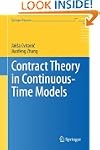 Contract Theory in Continuous-Time Mo...